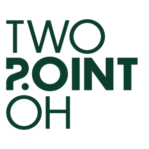 Two point oh. Digital Marketing. Better.